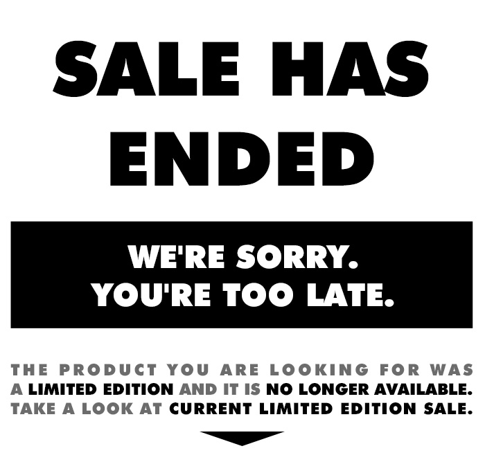 You are too late