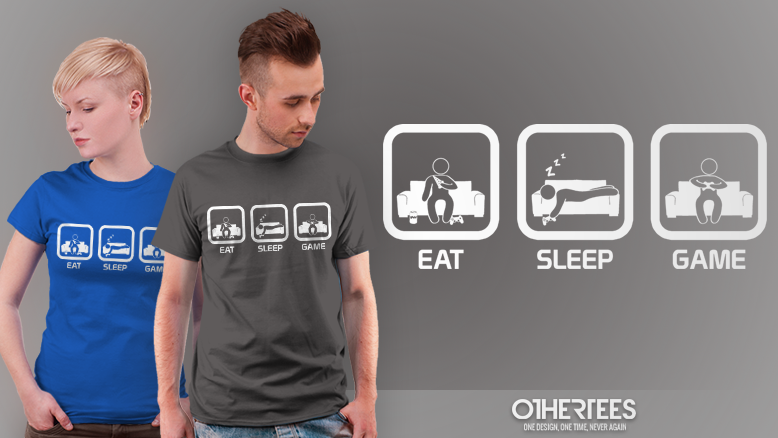 Eat, Sleep, Game - Console