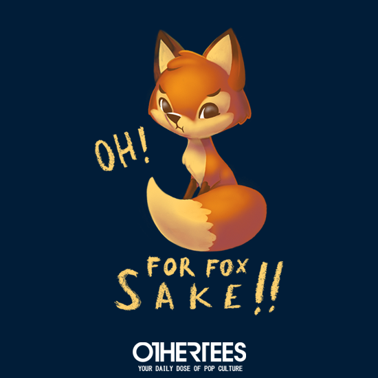 Oh, for Fox Sake