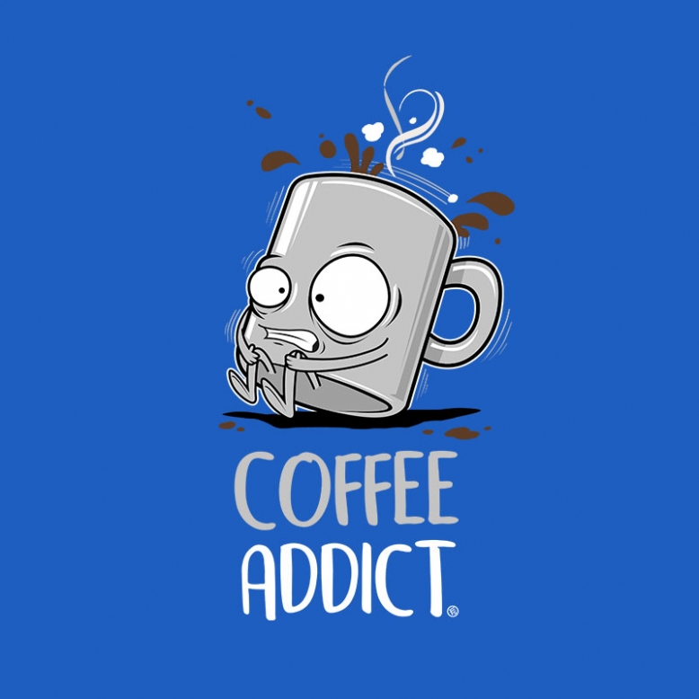 COFFEE ADDICT