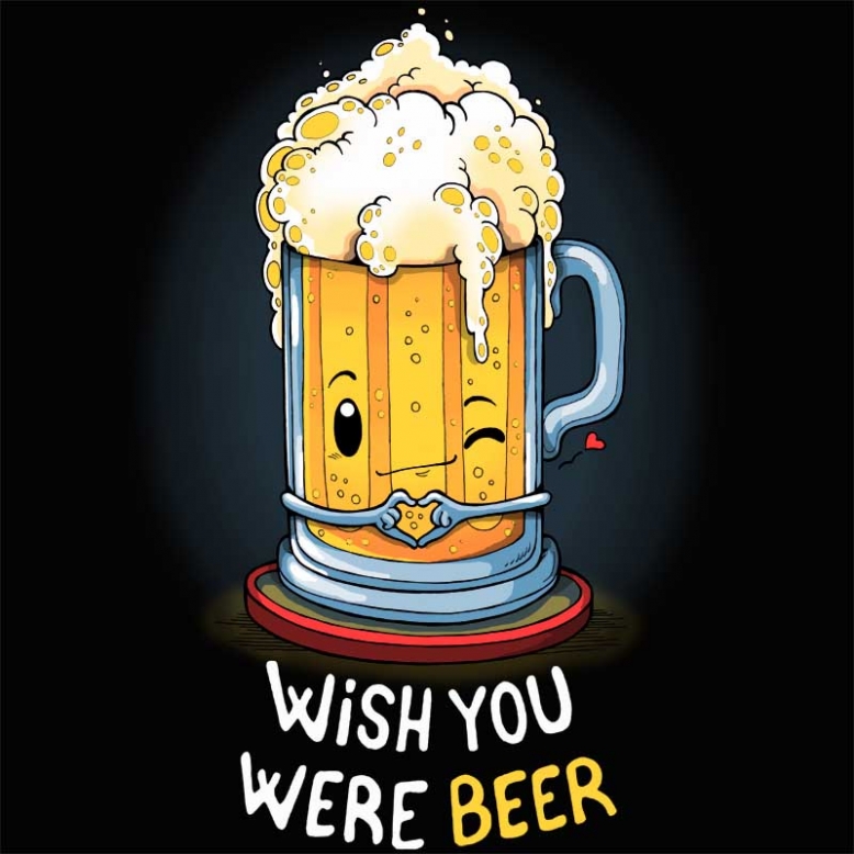 Wish You Were BEER