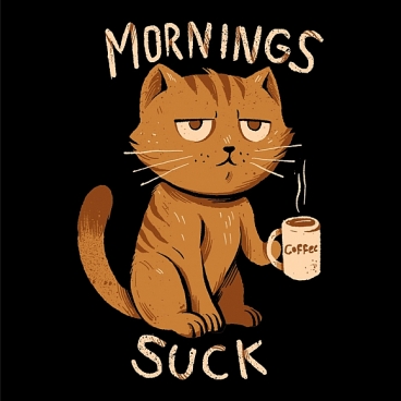 Mornings Suck
