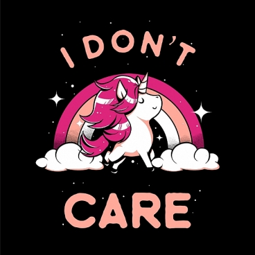 I don't care