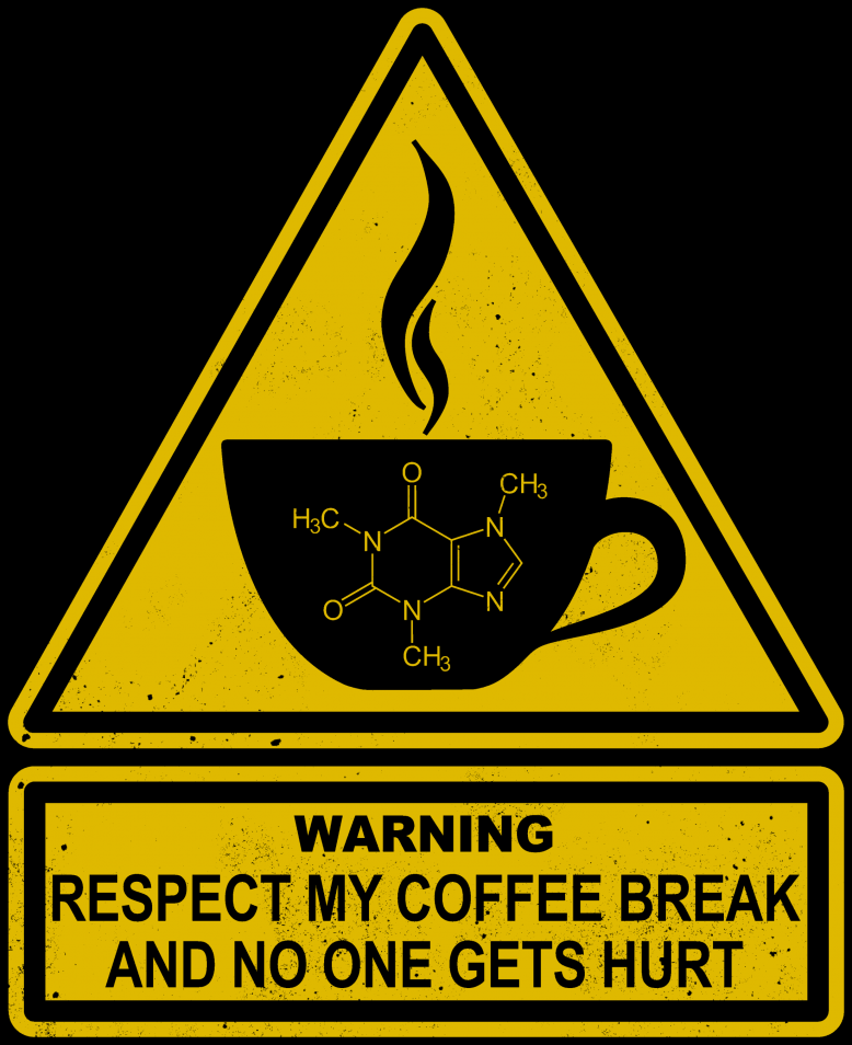 Coffee Break Warning