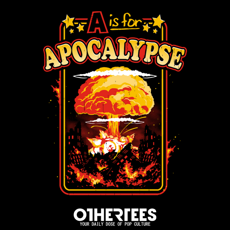 A is for Apocalypse