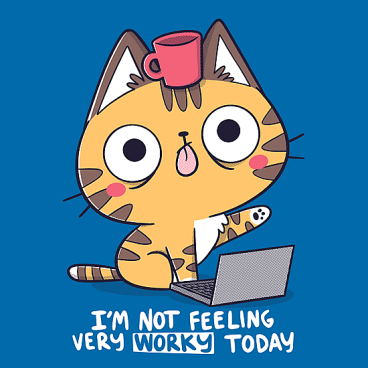 Not Worky Cat