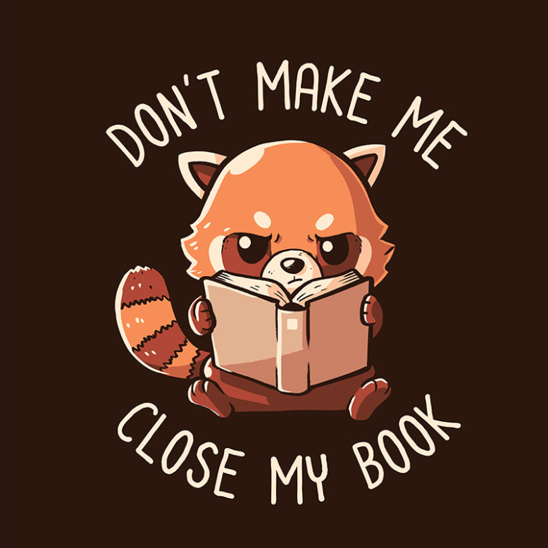 Dont Make Me Close My Book
