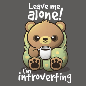 Introvert Bear