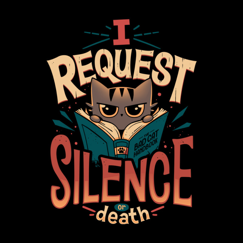 I Request Silence