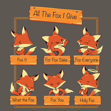 All the Fox I Give