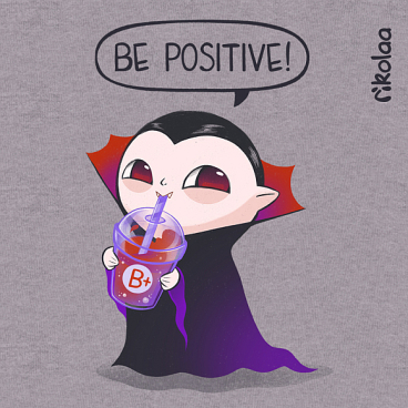 Be positive!