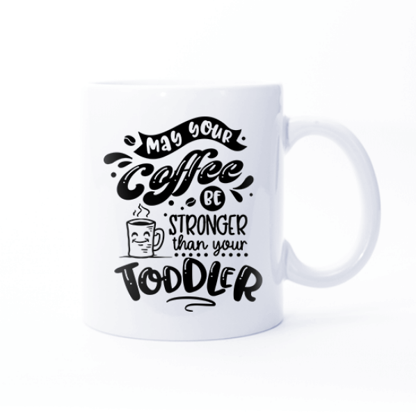 May Your Coffee Be Stronger