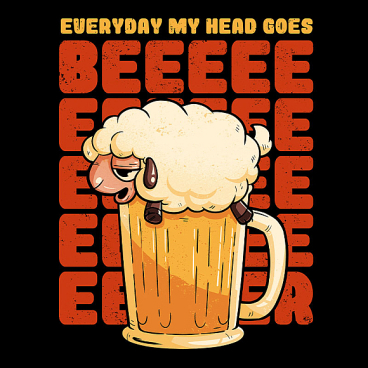 Everyday My Head Goes BEER
