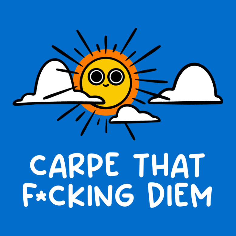 Carpe Diem