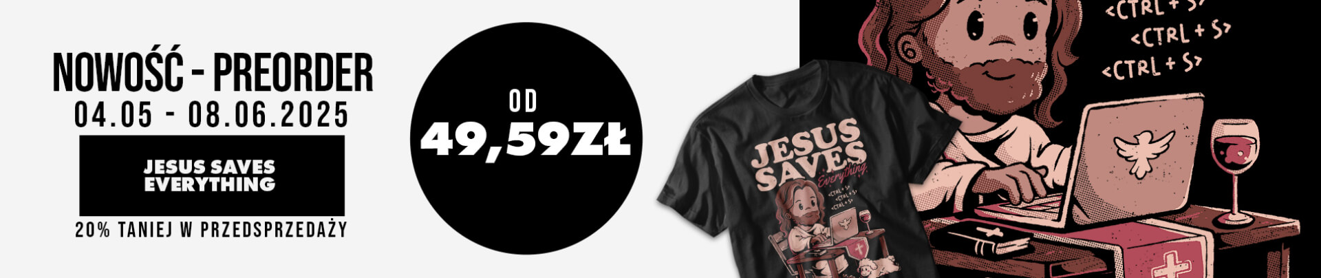 NOWOŚĆ PREORDER -Jesus Saves Everything