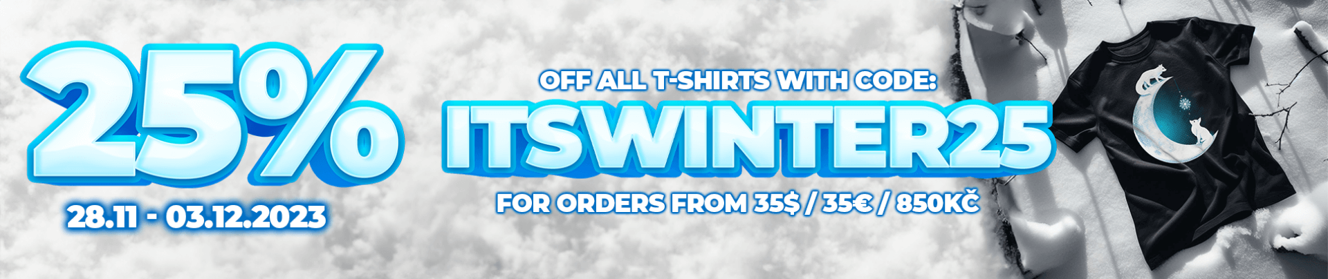 25%off for all T-shirts with code:ITSWINTER25