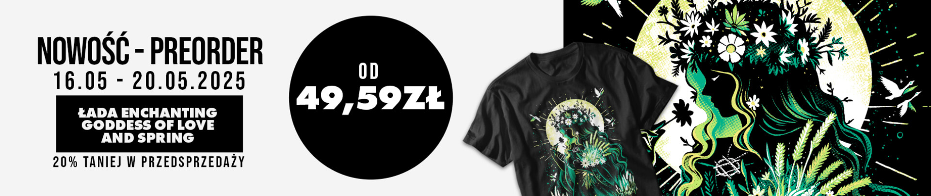 NOWOŚĆ PREORDER - Łada Enchanting Goddess of Love and Spring