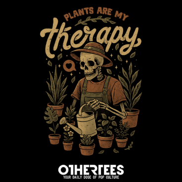 Plants Are My Therapy