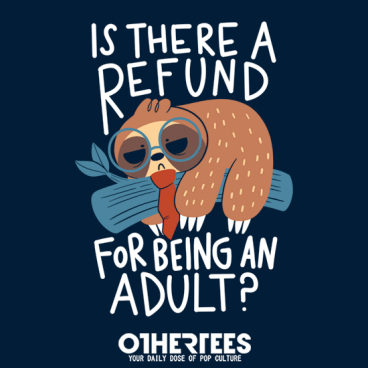 Adulting Refund