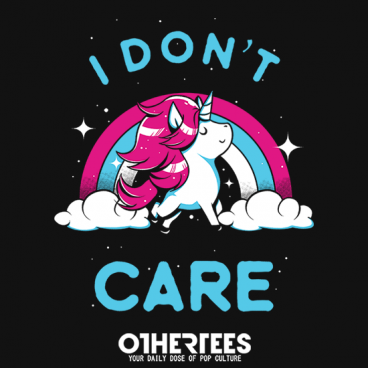 I don't care