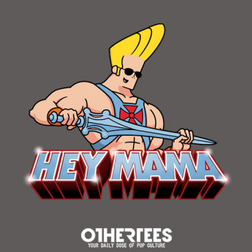 Hey Mama!