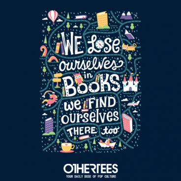 We Lose Ourselves in Books