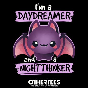 Daydreamer nightthinker bat