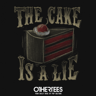 The Cake Is a Lie