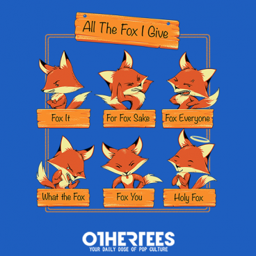 All the Fox I Give