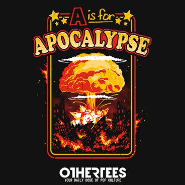 A is for Apocalypse
