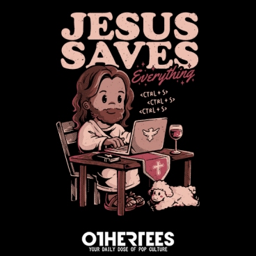Jesus Saves Everything