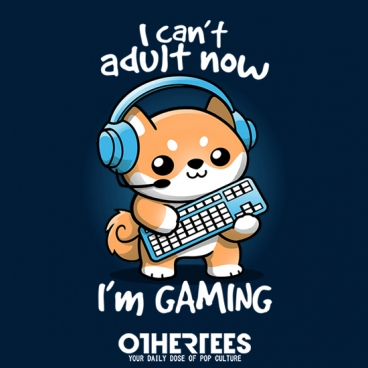 Gamer can't adult