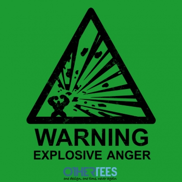 Warning: Explosive Anger