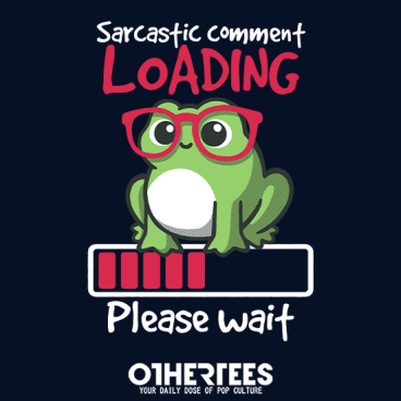 Sarcastic comment loading