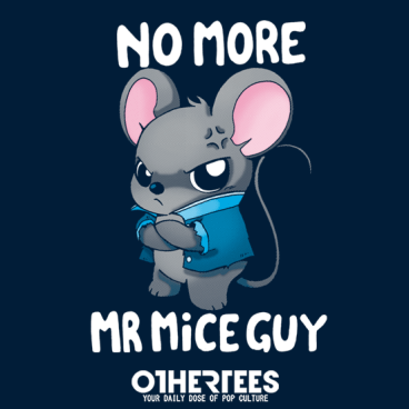 No More Mr Mice Guy