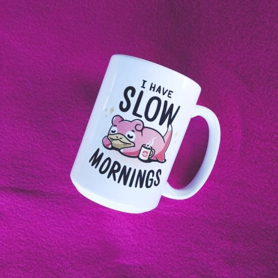 Slow Mornings