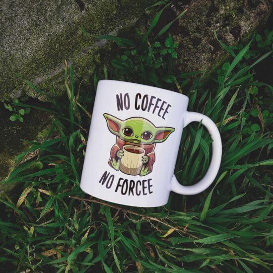 No coffee no forcee