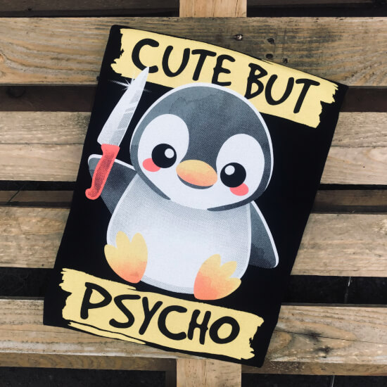 Koszulka z uroczym, nieco szalonym pingwinem Cute but Psycho