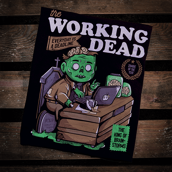 The Working Dead