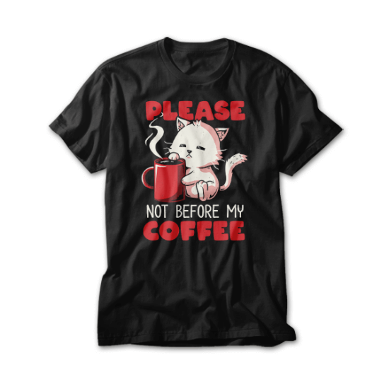 Not Before My Coffee