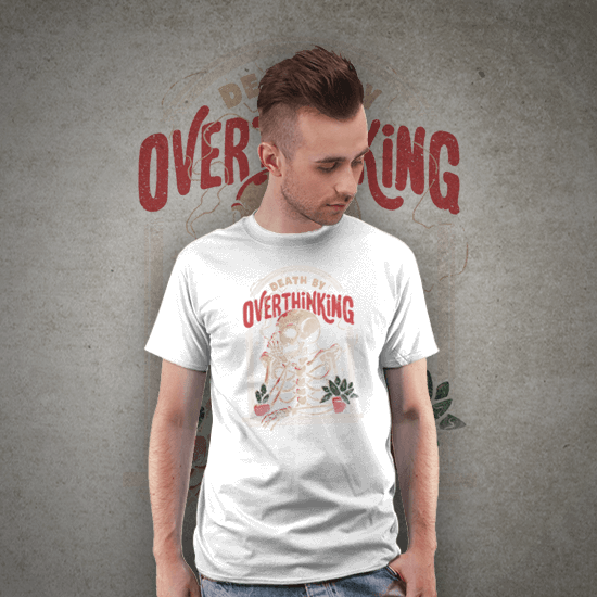 Death By Overthinking