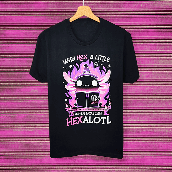 Koszulka z hexalotlem i napisem Why hex a little when you can hex a lotl – humorystyczny nadruk z magicznym motywem