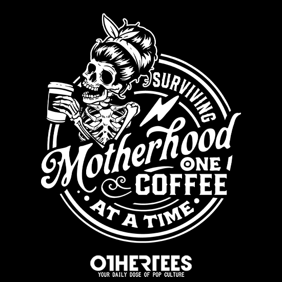 Surviving Motherhood