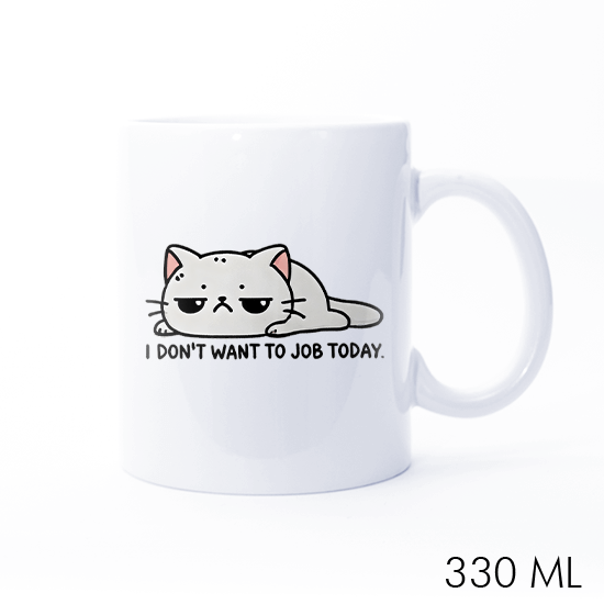 I dont want to job