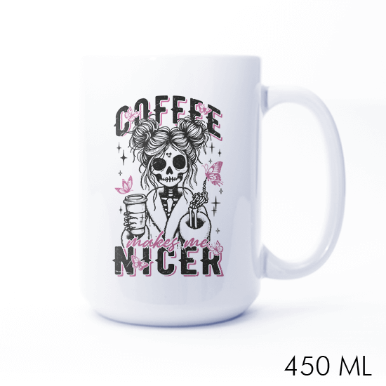 Coffee Makes Me Nicer
